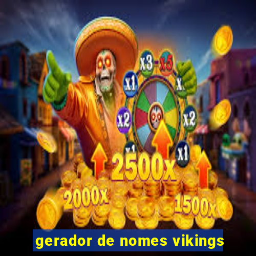 gerador de nomes vikings